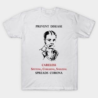 PREVENT DISEASE CORONA Vintage 1920s Health Campaign T-Shirt